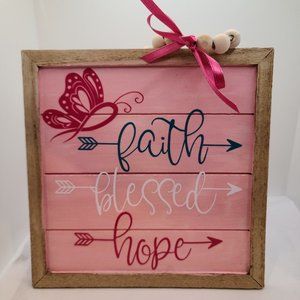 Pink - Faith Blessed Hope Breast Cancer Sign with Pink Ribbon Butterfly